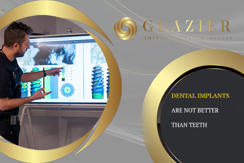 Dental Implants Are NOT Better Than Teeth
